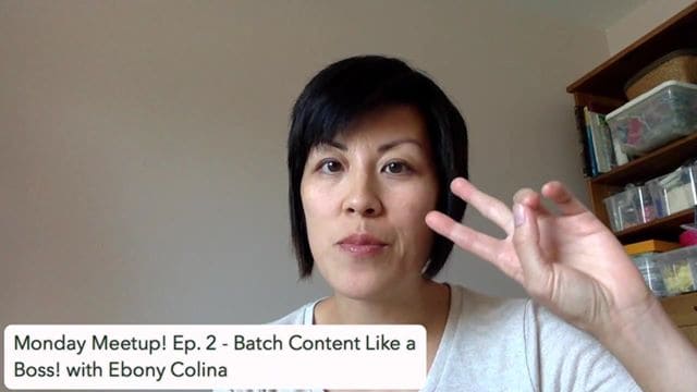 Monday Meetup! Ep. 2 Batch content like a BOSS!