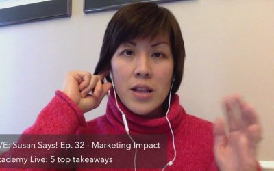 Marketing Impact Academy Live 5 top takeaways